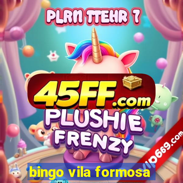 bingo vila formosa